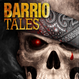 Barrio Tales (2012) [review]